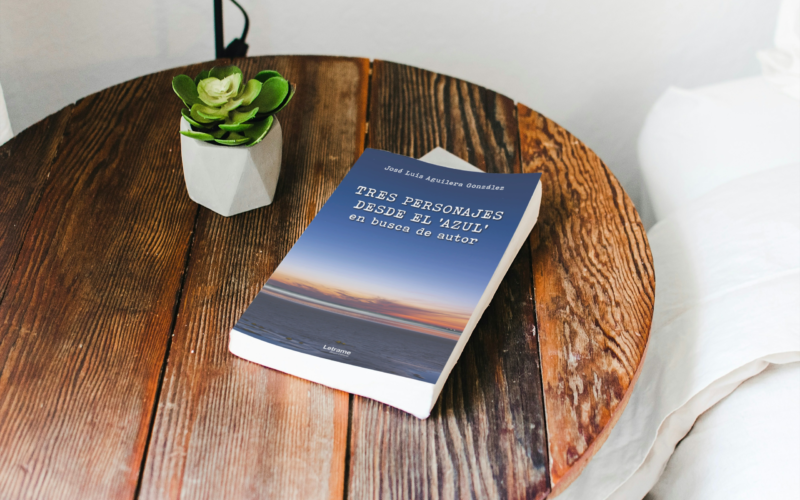 José Luis Aguilera González reflexiona sobre la vida y la eternidad en su nueva obra “Tres personajes desde el azul en busca de autor”