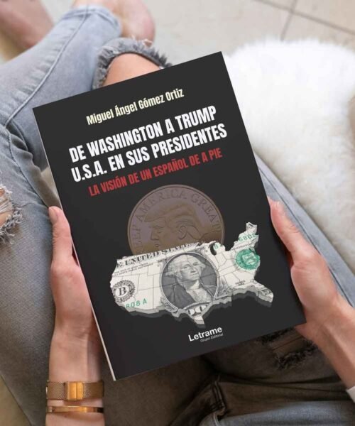 Miguel Ángel Gómez Ortiz desmitifica el poder de la Casa Blanca en su revelador ensayo histórico ‘DE WASHINGTON A TRUMP. USA en sus presidentes’